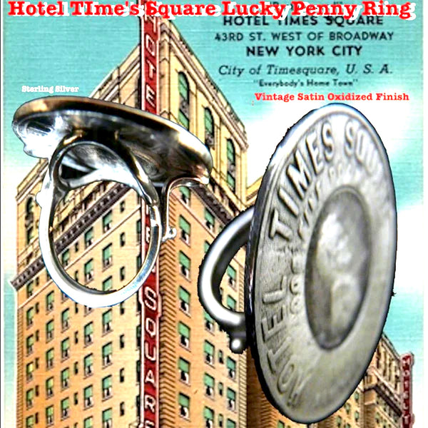 As featured in Avril Lavigne's Video, "I Fell in Love with the Devil", on Zane Carney. oved Time's Square. There is a postcard picture of the Hotel Time's Square shown here! Sterling Silver Hotel Times Square Lucky Penny Ring.1-1/4" approximately. Proudly handmade in the USA. Hand signed